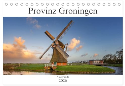 Provinz Groningen (Tischkalender 2026 DIN A5 quer), CALVENDO Monatskalender: Provinz Groningen Niederlande (CALVENDO Orte)