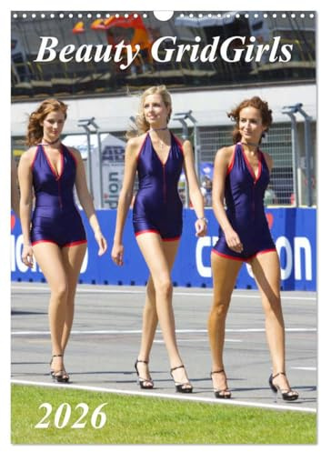 Beauty Grid Girls 2026 (Wandkalender 2026 DIN A3 hoch), CALVENDO Monatskalender: Unser Kalender Beauty Grid Girls mit sexy Frauen von der Motorrad WM und IDM! (CALVENDO Erotik)