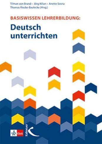 Basiswissen Lehrerbildung: Deutsch unterrichten: Werkzeuge für den Schreibunterricht - Grundlagen und unterrichtspraktische Anregungen