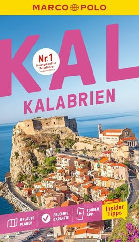 MARCO POLO Reiseführer Kalabrien: Reisen mit Insider-Tipps. Inkl. kostenloser Touren-App
