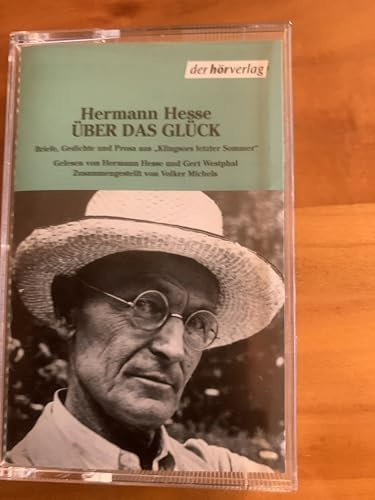 Über das Glück: Gedichte und Prosa