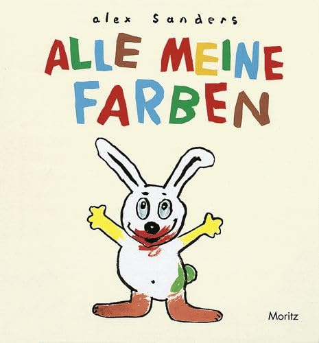 Alle meine Farben: Pappbilderbuch