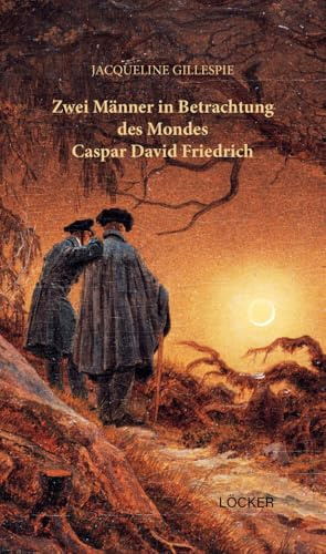 Zwei Männer in Betrachtung des Mondes: Roman