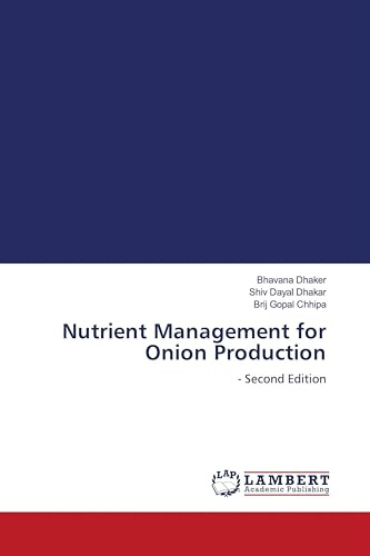 Nutrient Management for Onion Production: - Second Edition
