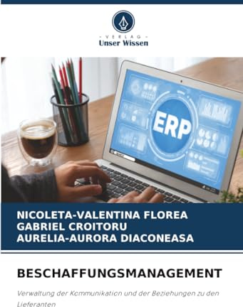 BESCHAFFUNGSMANAGEMENT: Verwaltung der Kommunikation und der Beziehungen zu den Lieferanten