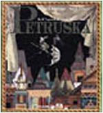 Petruska. Dall'opera di Igor Stravinskij. Ediz. illustrata (Album illustrati)