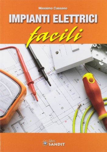 Impianti elettrici facili
