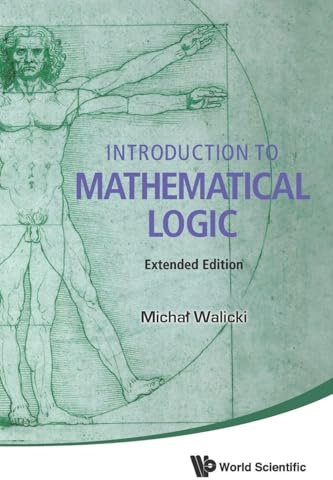 Introduction To Mathematical Logic (Extended Edition)