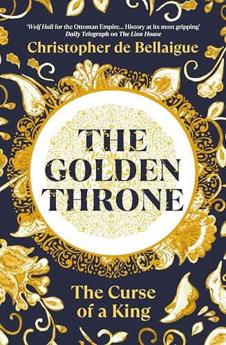 The Golden Throne: The Curse of a King (English Edition)