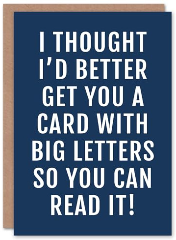 Artery8 Card With Big Letters So You Can Read It Funny For Him Birthday Card