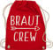 Turnbeutel Rucksack - JGA Junggesellenabschied Frauen - Braut Crew Pfeile - Unisize - Rot - bride team beutel brauttaschen bachelorette party bridesmaid turnsack junggesellinnenabschied outfit