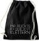 Shirtinstyle Gym Sack Turnbeutel Mir REICHTS ICH GEHE JETZT Klettern, Farbe Schwarz