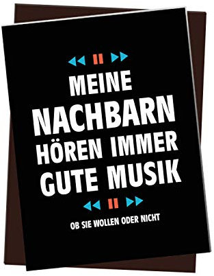 Kühlschrankmagnet mit Spruch: Meine Nachbarn hören Immer Gute Musik
