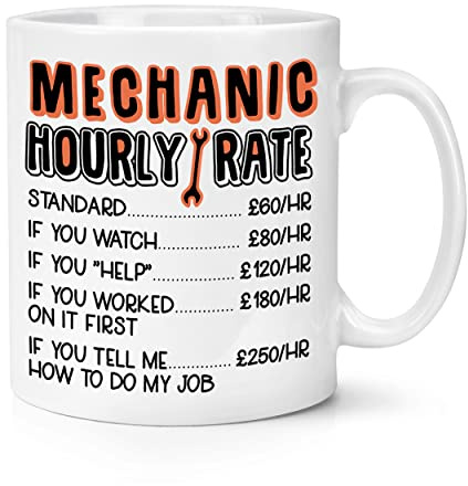 Mechanic Hourly Rate 10oz Mug Cup