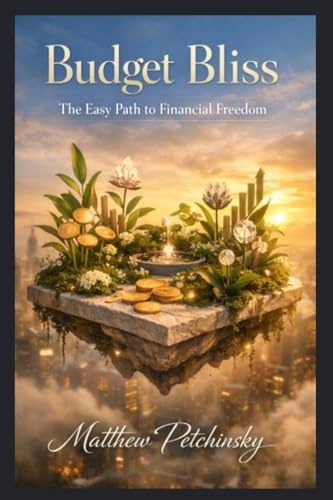 Budget Bliss: The Easy Path to Financial Freedom