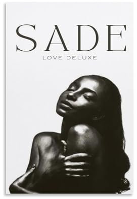 MHUYGGU Sade Poster, dekoratives Leinwandposter, Wandkunst, Dekor, Wohnen, moderne Familie, Schlafzimmer, Dekoration, Poster, 30 x 45 cm, ungerahmter Stil