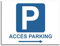 Plaque de signalisation Accès parking flèche droite en aluminium 20x15 cm