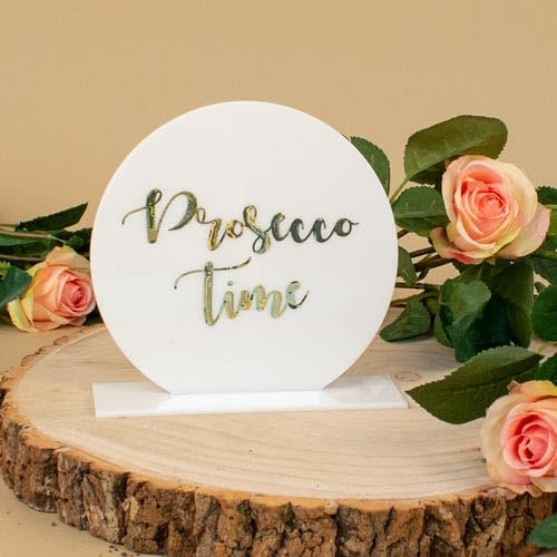 Custom Prosecco Time Acrylic Drink Sign