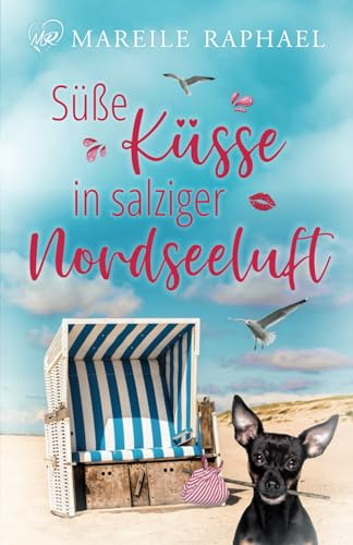 Süße Küsse in salziger Nordseeluft (Liebe auf Baltrum - Nordseeinselromane, Band 1)