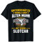 Slotcars Geschenk Slotracing Spruch Slotracer Unterschätze T-Shirt
