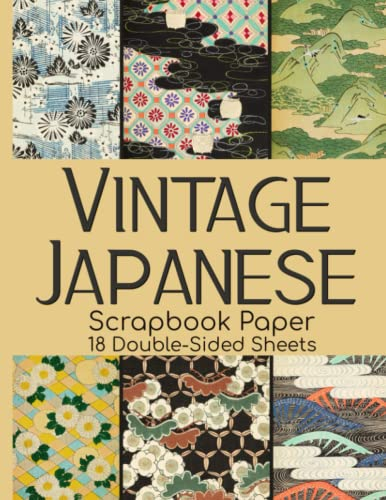 Vintage Japanese Scrapbook Paper - 18 Double-Sided Sheets: Decorative Paper for Junk Journals, Scrapbooking, Decoupage, & Paper Crafts