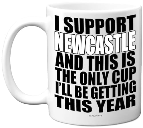 Funny Football Mug Gift for Newcastle Fans - Footy Only Cup - Joke Xmas Birthday Mugs Present Gifts for Son Dad Brother Uncle Colleague Friend Cousin, 11oz Ceramic Dishwasher Safe Coffee Tea Cup