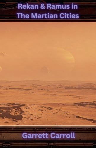 Rekan & Ramus in the Martian Cities