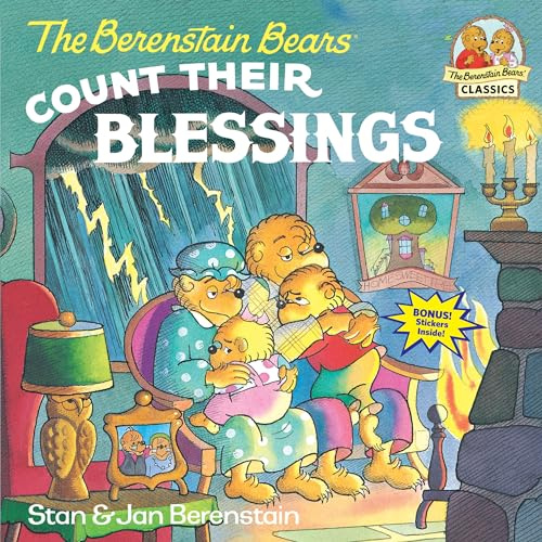 The Berenstain Bears Count Their Blessings (First Time Books(R))