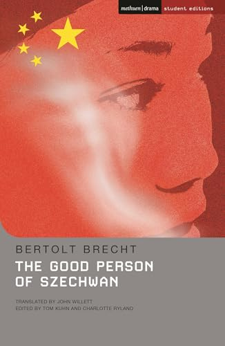 The Good Person Of Szechwan (Student Editions)