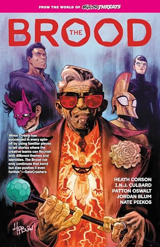 From the World of Minor Threats: The Brood