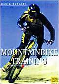 Mountain Bike Training: For Beginners and Professionals: Better Performance & Technique