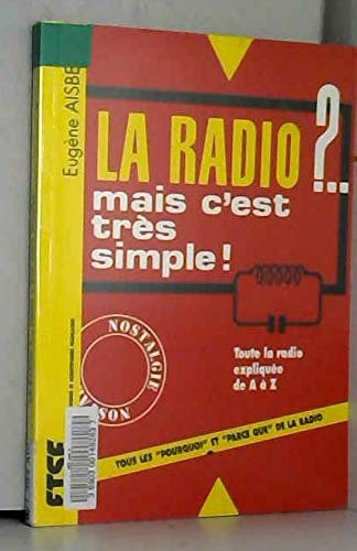La radio ?... mais c'est très simple ! - 29e éd.