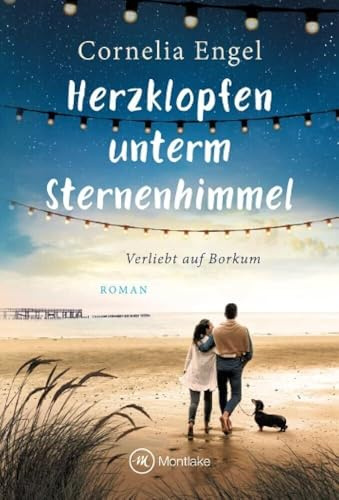 Herzklopfen unterm Sternenhimmel (Verliebt auf Borkum, Band 2)