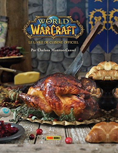 World of Warcraft: Le livre de cuisine officiel
