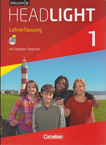 English G Headlight. Allgemeine Ausgabe. Band 1: 5. Schuljahr. Schülerbuch - Lehrerfassung