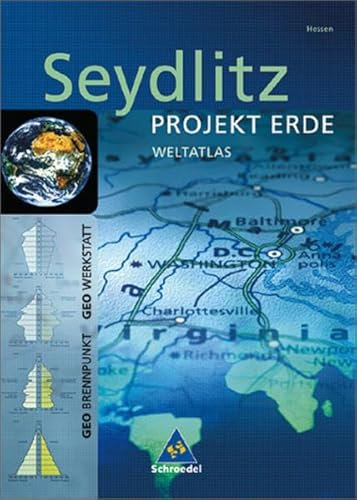 Seydlitz - Projekt Erde / Seydlitz Weltatlas Projekt Erde: Hessen