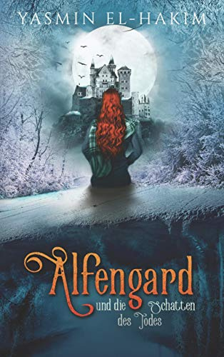 Alfengard: und die Schatten des Todes