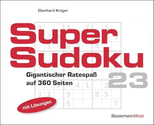 Supersudoku 23: Gigantischer Ratespaß