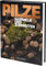 PILZE: Sammeln und Zubereiten