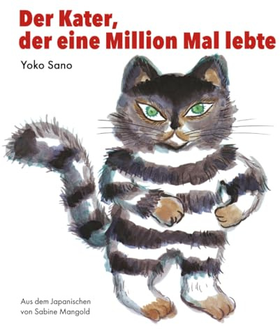 Der Kater, der eine Million Mal lebte