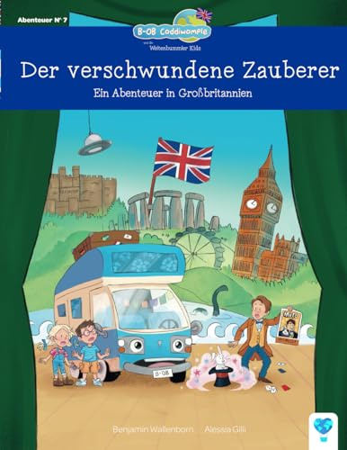 Der verschwundene Zauberer (Großbritannien) Vorlesebuch ab 5 Kinderbuch Antolin | B-OB Coddiwomple und die Weltenbummler Kids: für Erstleser ab ... und Jungen Gute Nacht Geschichten ab 6 Jahren