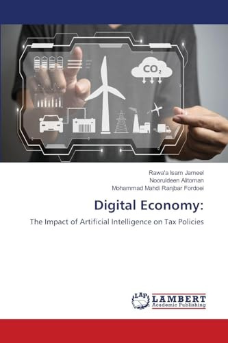 Digital Economy:: The Impact of Artificial Intelligence on Tax Policies