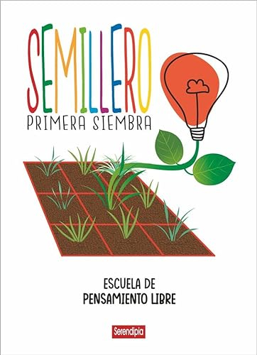 Semillero: Primera siembra (SIN COLECCION)