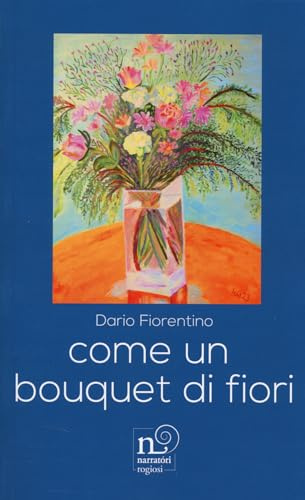 Come un bouquet di fiori