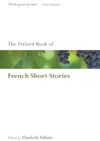 The Oxford Book of French Short Stories (Oxford Books of Prose & Verse)