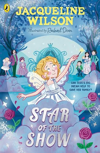 Star of the Show: The new historical adventure from the bestselling Jacqueline Wilson