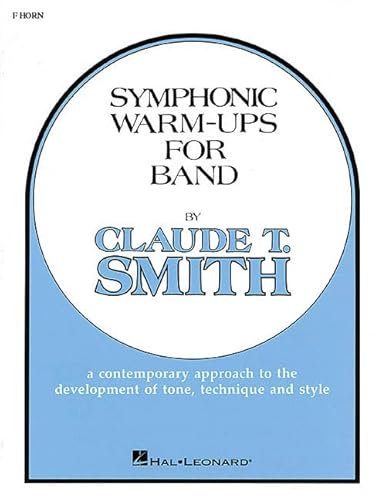 Symphonic Warm-Ups - F Horn