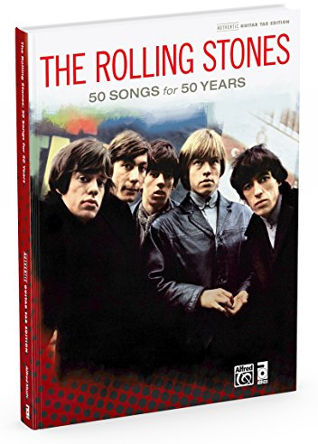 The Rolling Stones: 50 Songs for 50 Years | Gitarre | Buch (Authentic Guitar Tab Edition)
