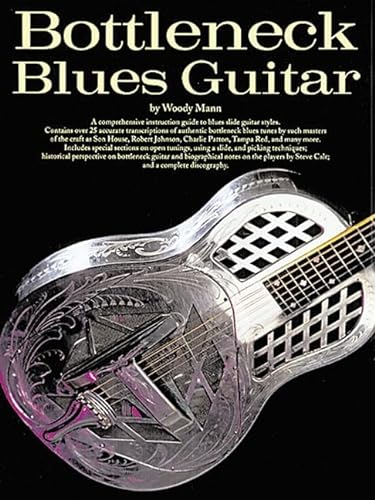 Bottleneck Blues Guitar (Guitar Books)