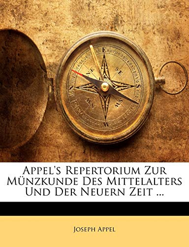 Münzen und Medaillen aller Könige in alphabetischer Ordnung, dann der Markgrafen, Herzoge und Erzherzoge von Österreich. Zweiten Bandes, Zweite Abtheilung.